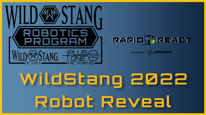111 WildStang 2022 Robot Reveal